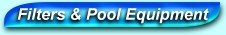 Filters & Pool Equipment